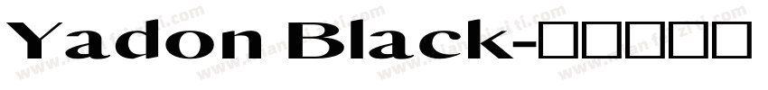 Yadon Black字体转换